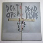 Don't Open Dead Inside Painting